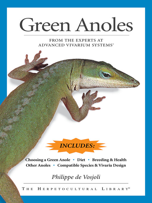 Title details for Green Anoles by Philippe  de Vosjoli - Available